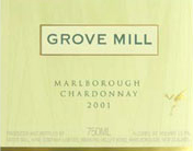 GROVE MILL CHARDONNAY MARLBOROUGH 2001